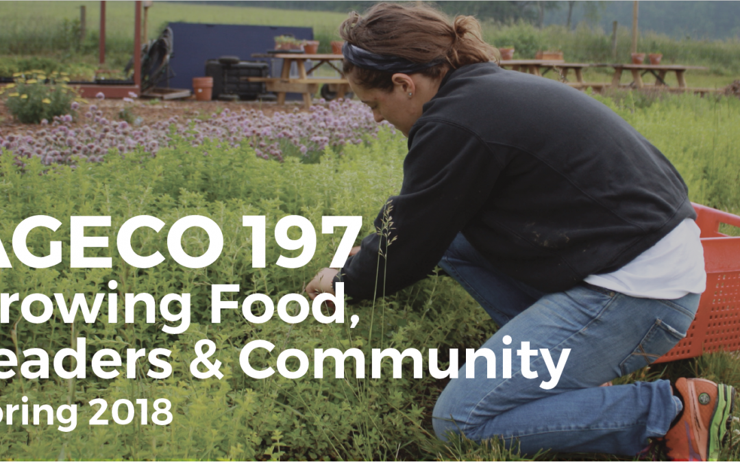 AGECO 197: Growing Food, Leaders, and Community